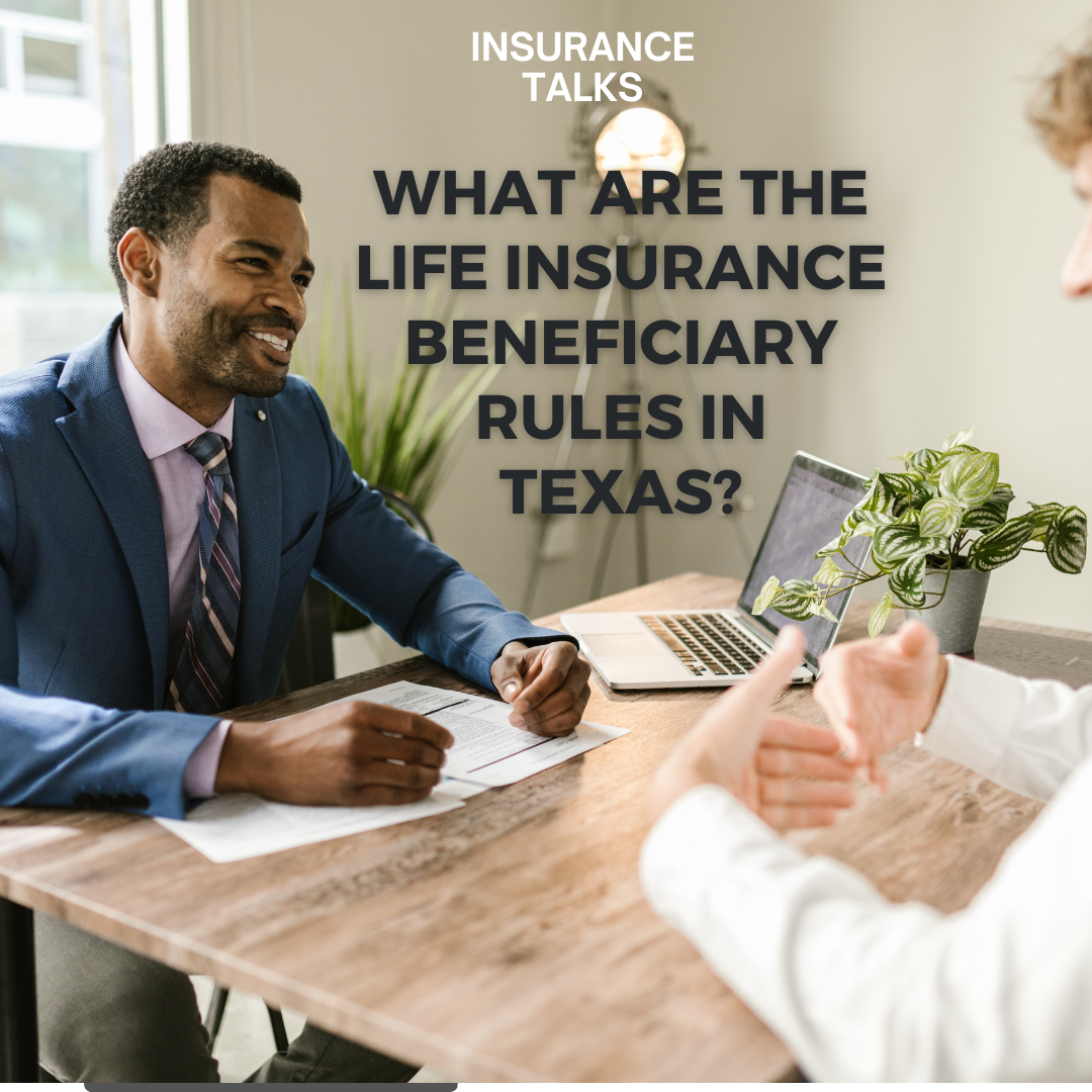 What are the life insurance beneficiary rules in Texas?