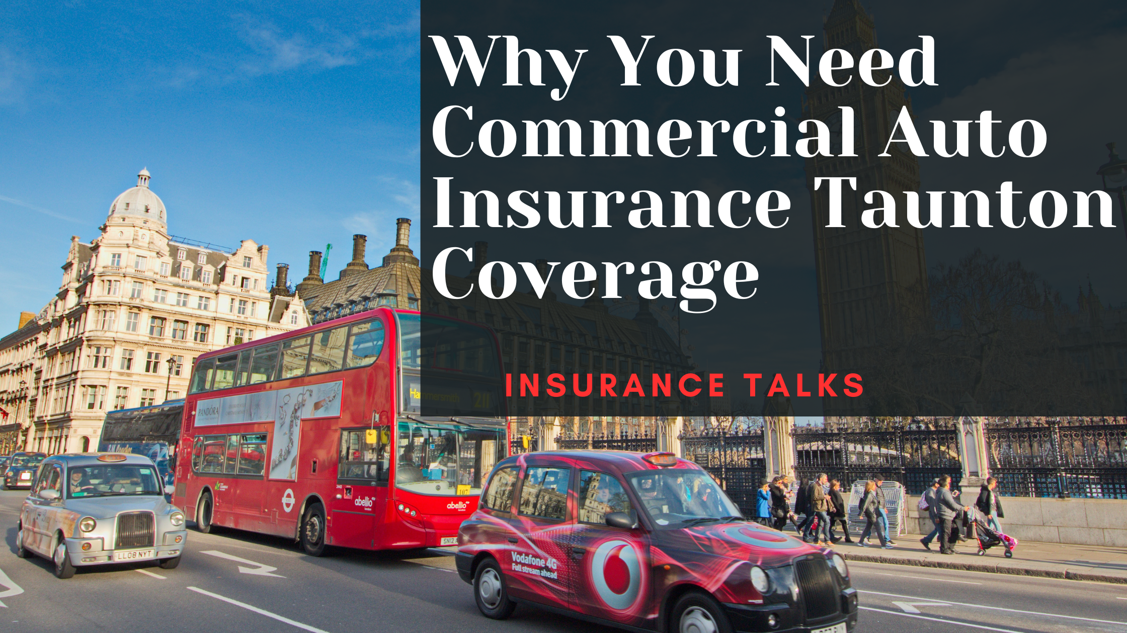 Why You Need Commercial Auto Insurance Taunton Coverage